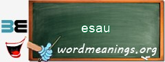 WordMeaning blackboard for esau